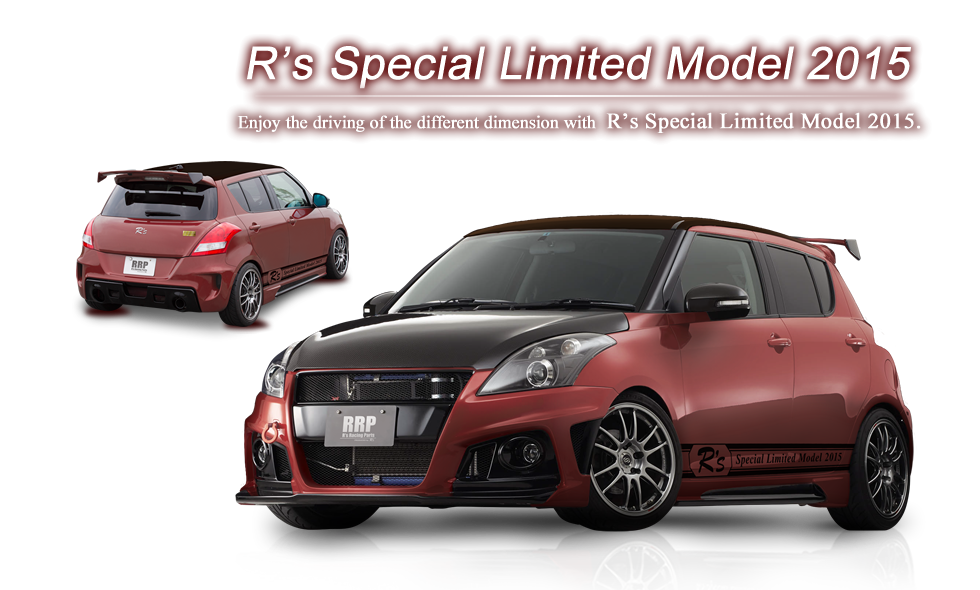R’s Special Limited Model 2015.Enjoy the driving of the different dimension with R’s Special Limited Model 2015.